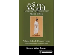 Livro Story of the World, Vol. 3 Revised Edition de Susan Wise Bauer (Inglês)