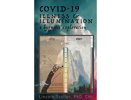 Livro Covid19 A Hypnotic Exploration de Lincoln Stoller (Inglês - Capa Dura)