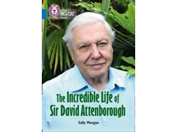 Livro The Incredible Life of Sir David Attenborough de Collins Uk (Inglês)