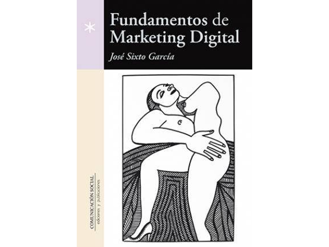 Livro Fundamentos de marketing digital de José Sixto García Rodríguez (Espanhol)