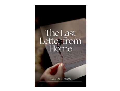 Livro The Last Letter from Home de Eazy Jacobson (Inglês)
