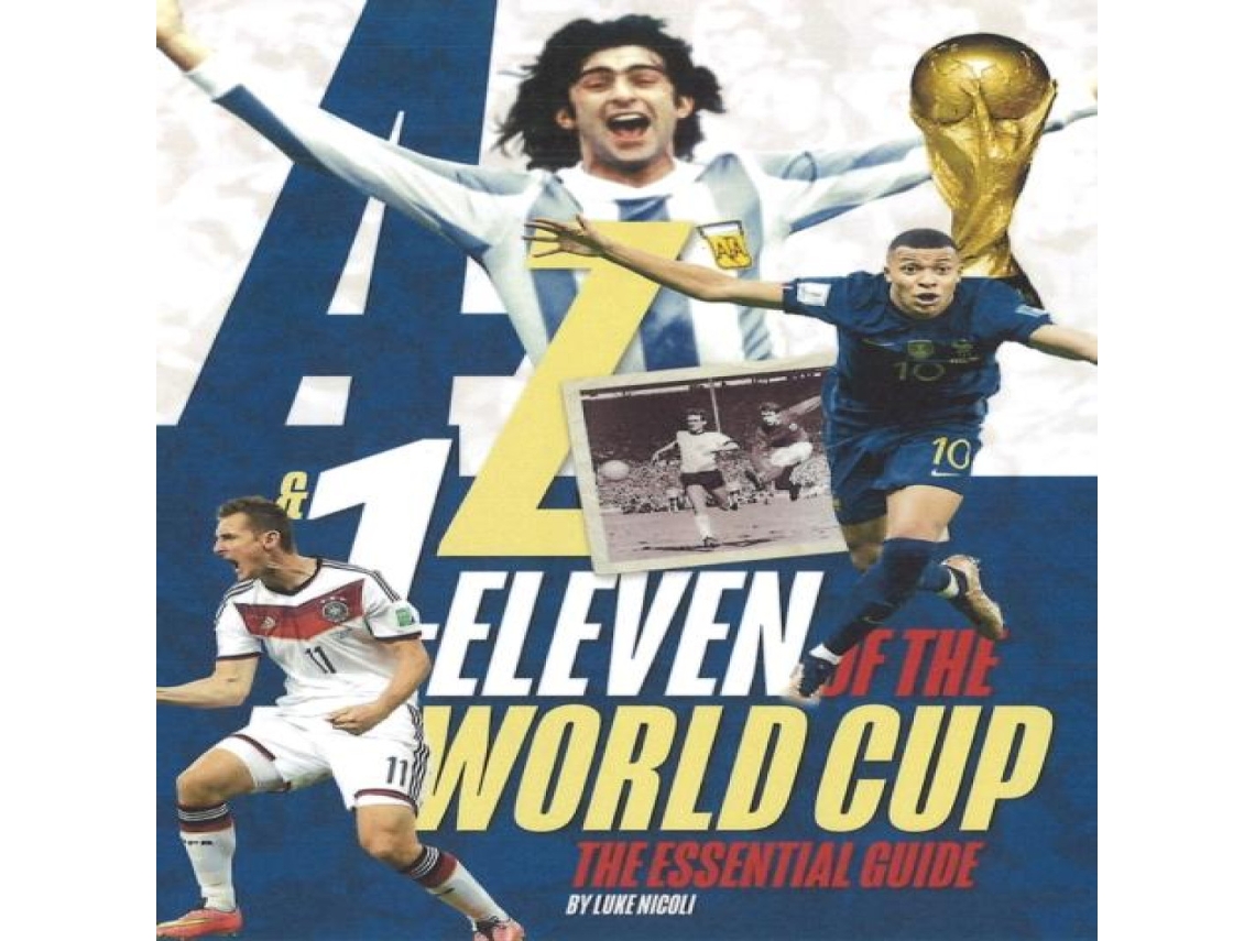 Livro A-Z 1-Eleven of the World Cup de Luke Nicoli (Inglês)