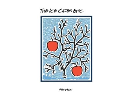Livro The Ice Cider Epic de R H Mason (Inglês - Capa Dura)