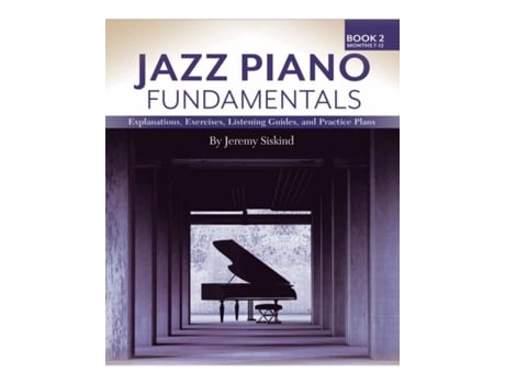 Livro Playing Solo Jazz Piano A New Approach for Creative Pianists de Jeremy Siskind (Inglês)