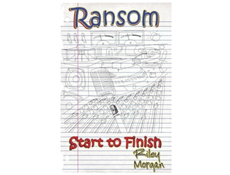 Livro Ransom Start To Finish De Riley Morgan E Michael Fontenot (inglês)