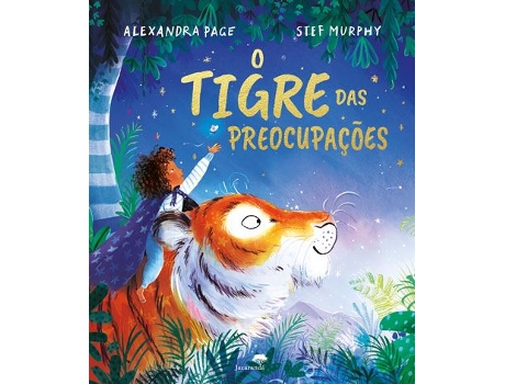 Livro O Tigre das Preocupações de Alexandra Page e Stef Murphy (Português)