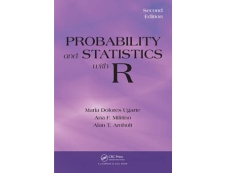 Livro Probability and Statistics with R de Maria Dolores Ugarte, Ana F Militino et al. (Inglês - Capa Dura)