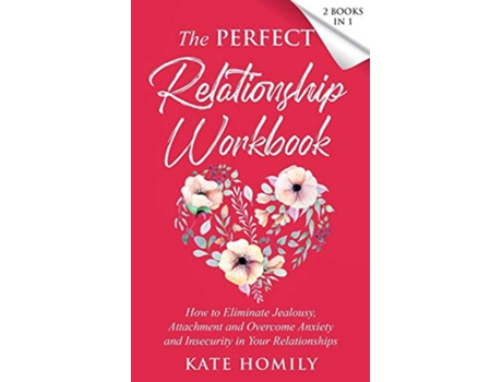 Livro The Perfect Relationship Workbook 2 Books in 1 de Kate Homily (Inglês)