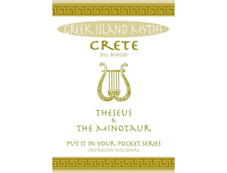 Livro Crete Theseus And The Minotaur De Jill Dudley (inglês)