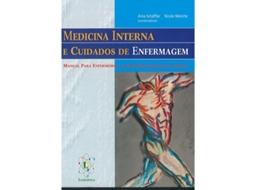 Livro Medicina Interna e Cuidados de Enfermagem de Nicole Menche E Arne Shaffler (Português - Capa Dura)