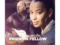 CD Friend 'N Fellow - About April (1CDs)