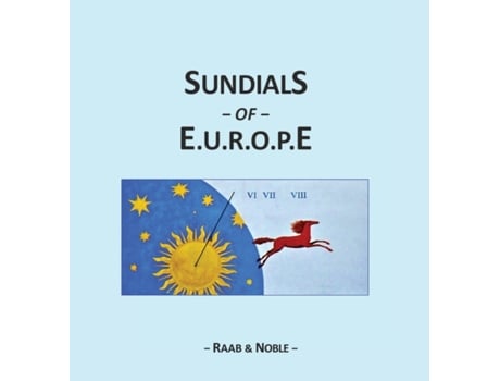 Livro SUNDIALS of EUROPE de MARIANNE RAAB (Inglês)