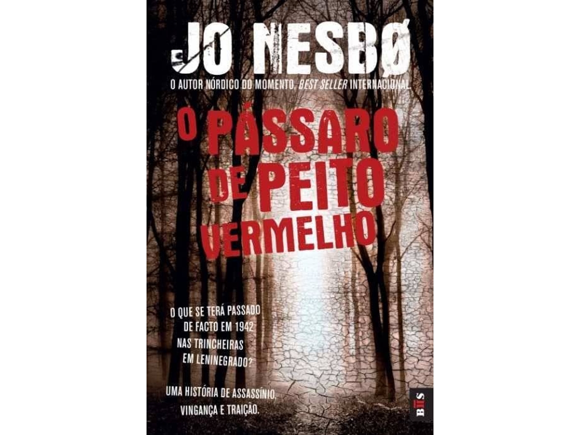 Livro O Pássaro de Peito Vermelho de Jo Nesbo (Português)