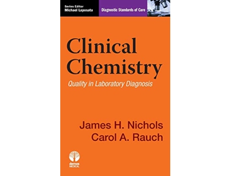 Livro Clinical Chemistry de James H Nichols e Carol A Rauch (Inglês)