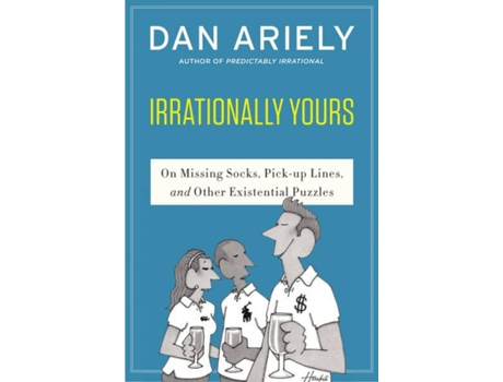 Livro Irrationally Yours de Dan Ariely