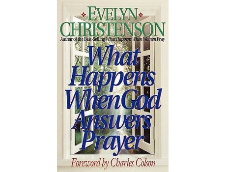 Livro What Happens When God Answers Prayer de Evelyn Carol Christenson (Inglês)