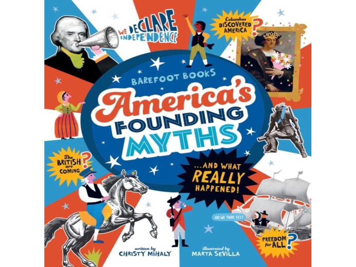 Livro Americas Founding Myths...And What REALLY Happened de Christy Mihaly (Inglês)