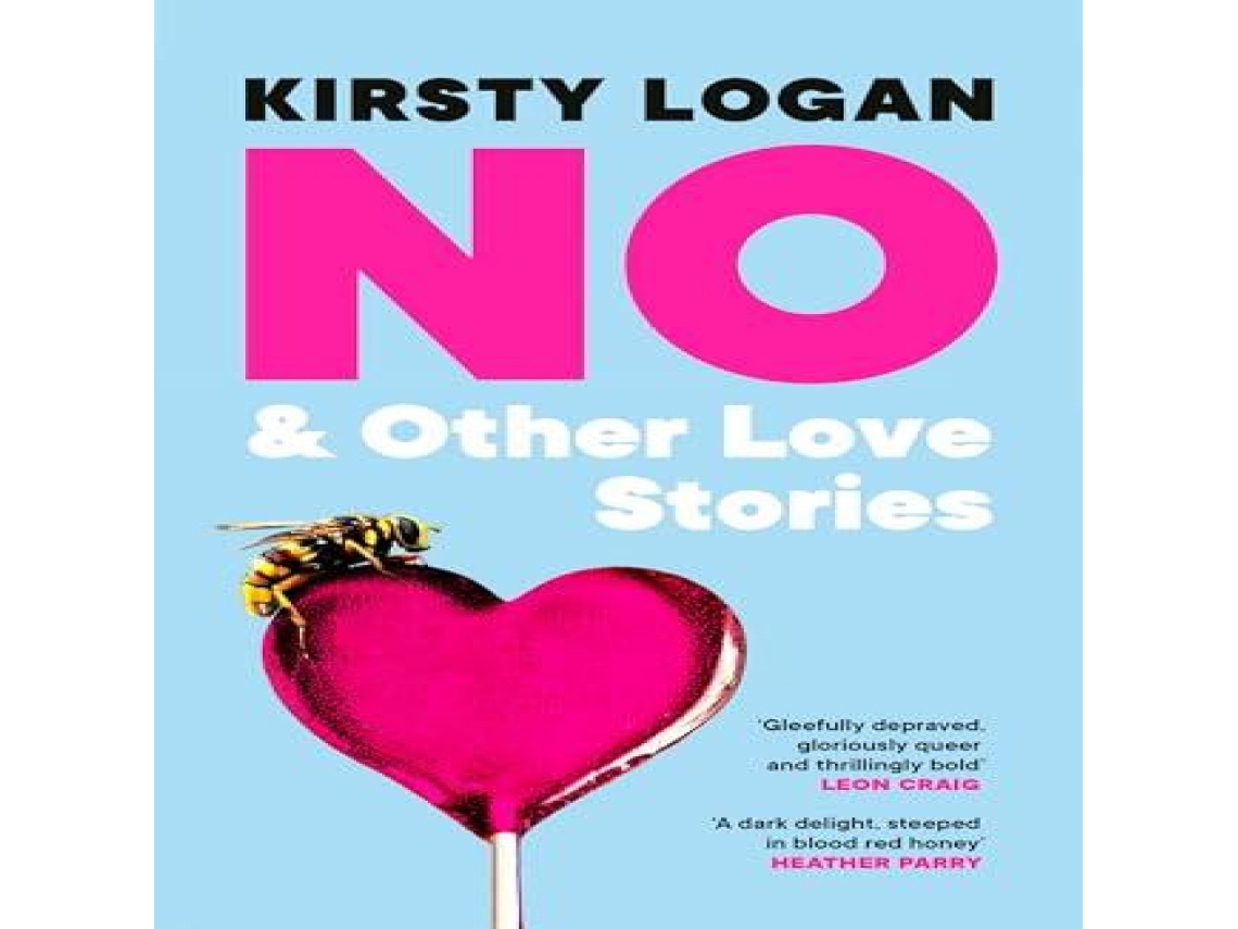 Livro No Other Love Stories de Kirsty Logan (Inglês)