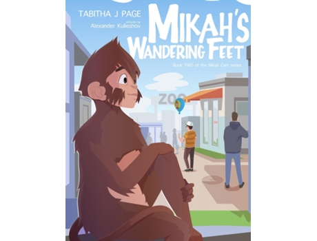 Livro Mikahs Wandering Feet De Tabitha J Page (inglês)