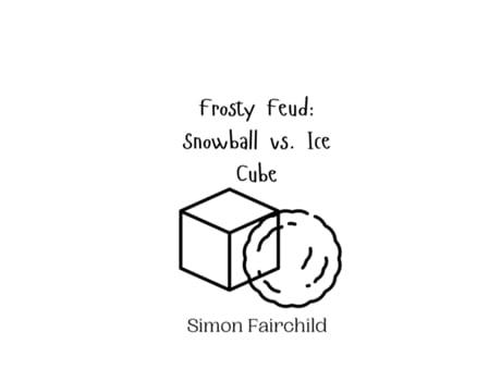 Livro Frosty Feud Snowball vs. Ice Cube de Simon Fairchild (Inglês)