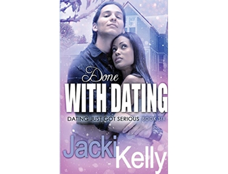 Livro Done With Dating de Kelly Jacki (Inglês)