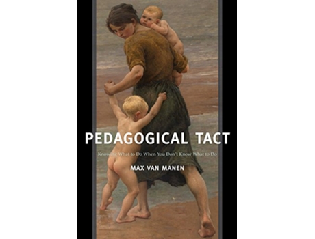 Livro Pedagogical Tact de Max Van Manen (Inglês - Capa Dura)