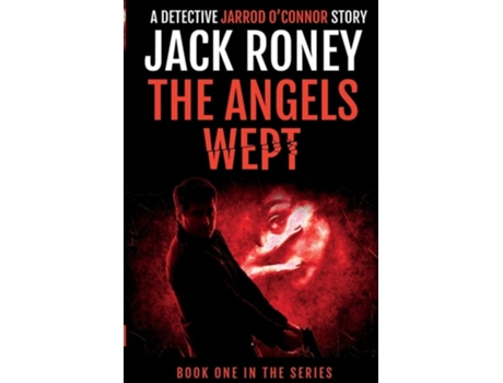 Livro The Angels Wept de Jack Roney (Inglês)