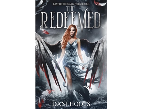 Livro The Redeemed De Dani Hoots (inglês)