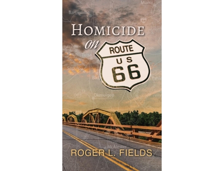 Livro Homicide on Route 66 de Roger L Fields (Inglês)