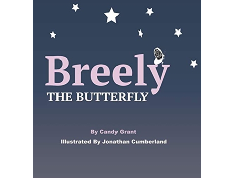 Livro Breely the Butterfly de Candy Grant (Inglês)