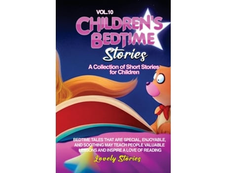 Livro CHILDRENS BEDTIME STORIES A collection of short stories for children de Lovely Stories (Inglês)