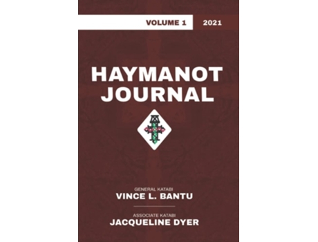 Livro Haymanot Journal Volume 1 2021 De Vince L Bantu (inglês)