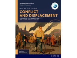 Livro Oxford Resources for IB DP History Conflict and Displacement Course Book de Avinash Kashyap (Inglês)