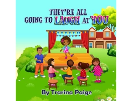 Livro Theyre All Going To Laugh At You De Trarina Paige (inglês)