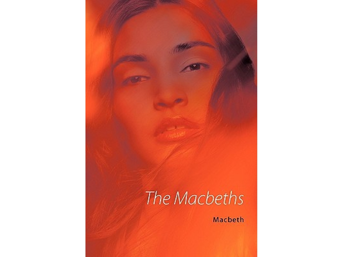 Livro The Macbeths de Macbeth (Inglês)