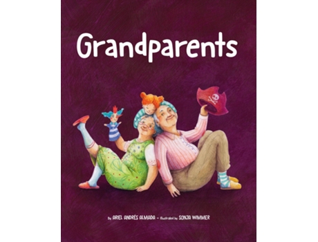 Livro Grandparents de Ariel Andrés Almada (Inglês - Capa Dura)