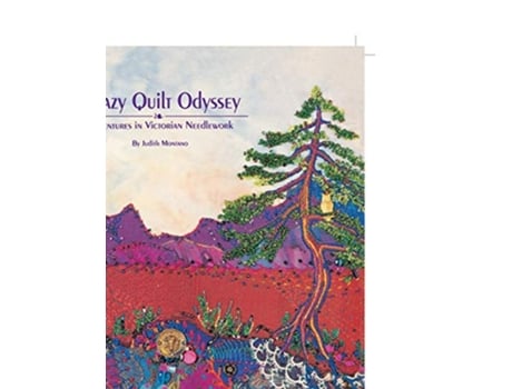 Livro Crazy Quilt Odyssey Adventures in Victorian Needlework de Judith Montano (Inglês)