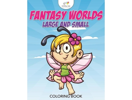 Livro Fantasy Worlds Large And Small Coloring Book De Kreative Kids (inglês)