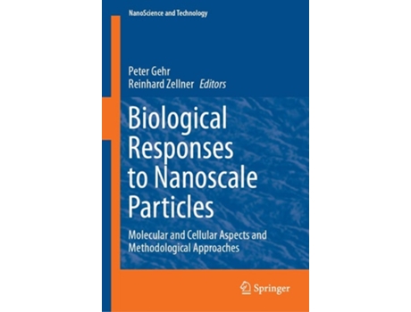 Livro Biological Responses To Nanoscale Particles De Peter Gehr E Reinhard Zellner (inglês - Capa Dura)