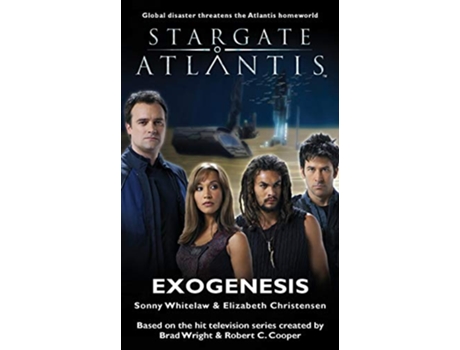 Livro Stargate Atlantis Exogenesis de Sonny Whitelaw Elizabeth Christensen (Inglês)
