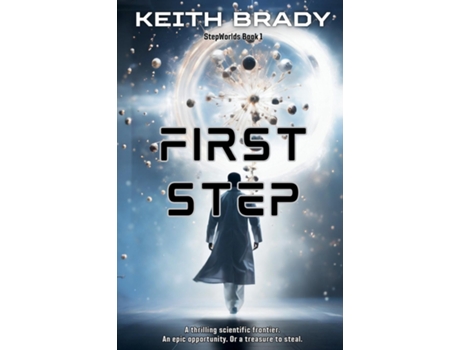 Livro First Step Follow the hard-won discovery of a new technology and step into the stars. de Brady (Inglês)