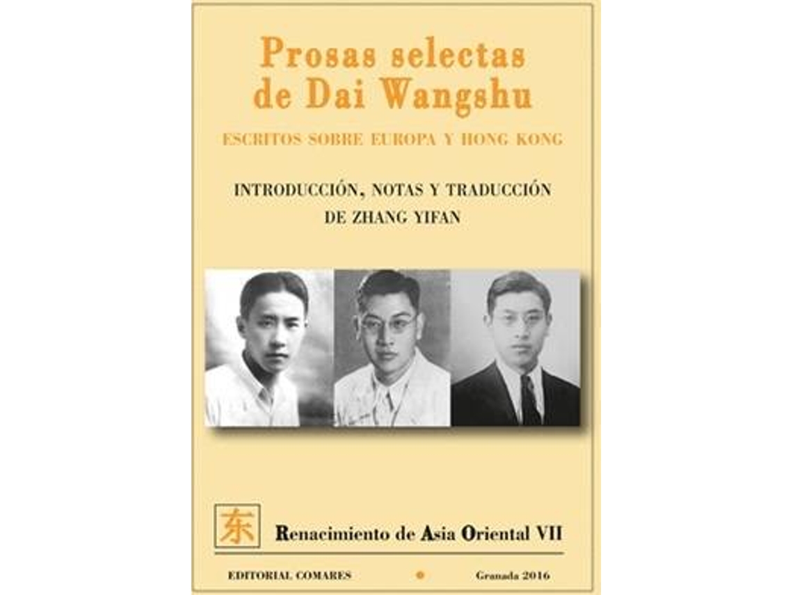 Livro Prosas Selectas De Dai Wangshu de Dai Wangshu (Espanhol)