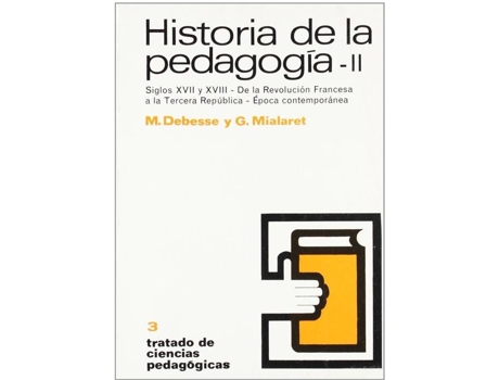 Livro Historia De La Pedagogía Ii de Dedesse (Espanhol)