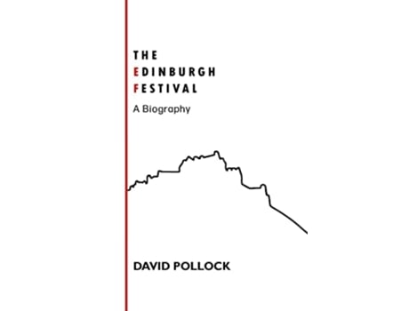 Livro The Edinburgh Festival de Pollock e David (Inglês)
