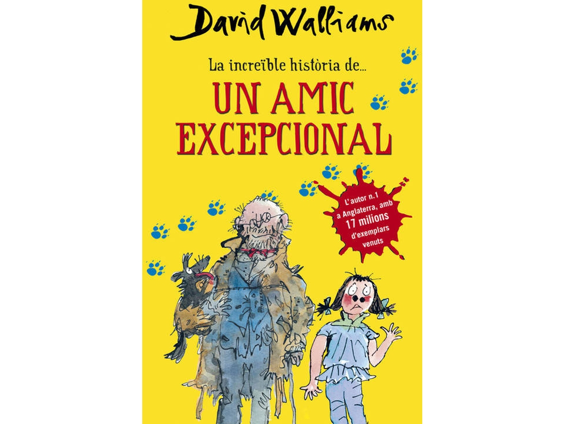 Livro Un Amic Excepcional de David Walliams