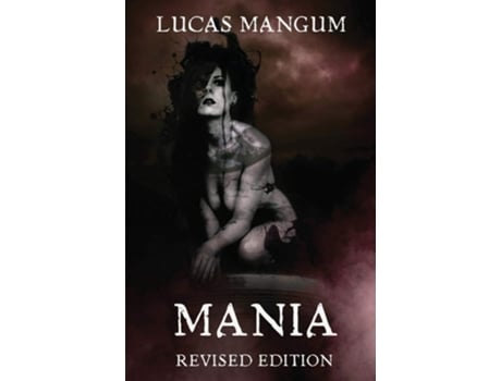 Livro Mania - Revised Edition De Lucas Mangum (inglês)