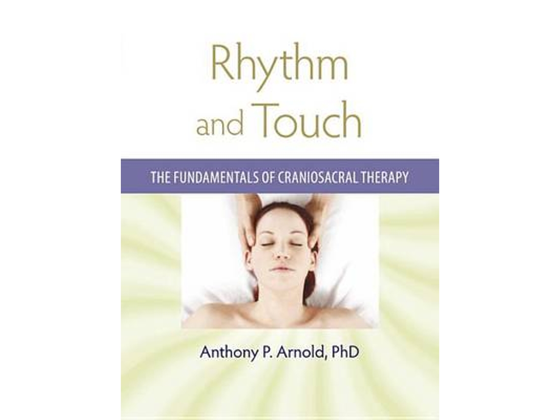 Livro Rhythm and Touch de Anthony P Arnold Phd (Inglês)