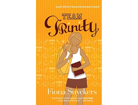 Livro Team Trinity de Fiona Snyckers (Inglês)