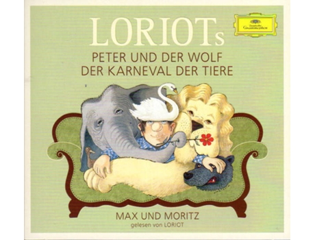CD Loriots - Peter Und Der Wolf - Der Karneval Der Tiere - Max Und Moritz