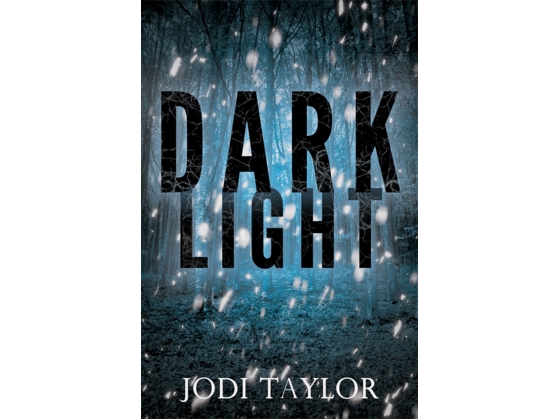 Livro Dark Light de Jodi Taylor (Inglês)